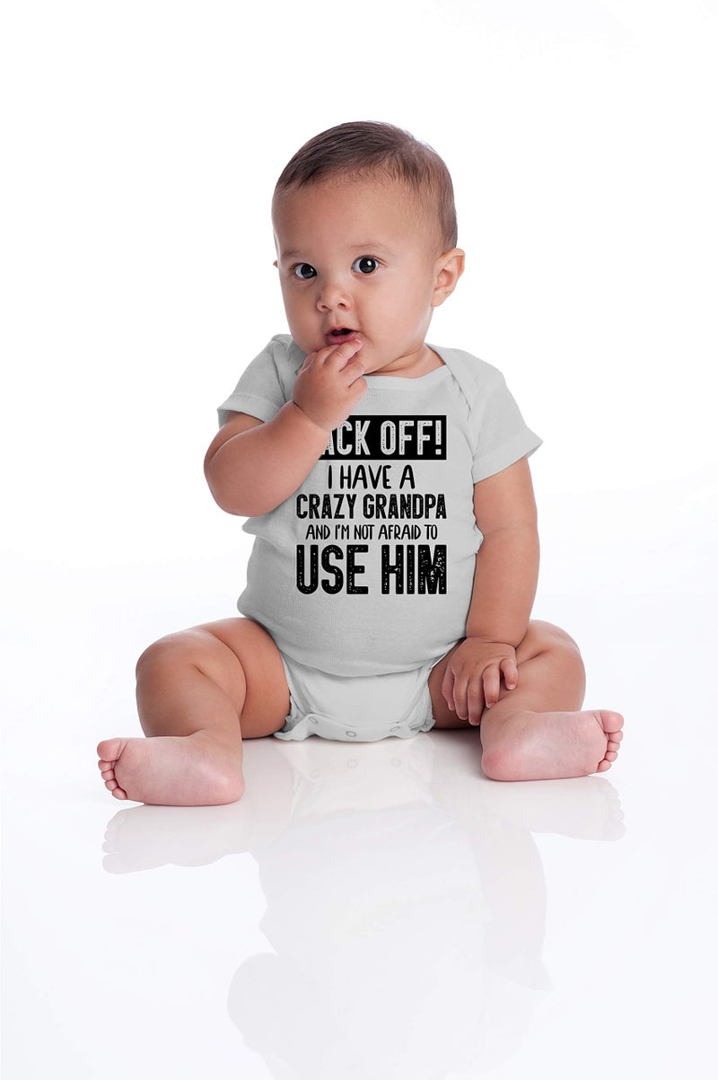 Funnwear Back Off !! I Have a Crazy Grandpa and I'm Not Afraid To Use Him - Funny Baby Essentials Romper (6 Months, Sports Grey) - Image 4